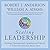 Scaling Leadership: Building Organizational Capability and Capacity to Create Outcomes that Matter Most