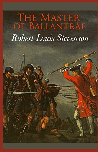 The Master of Ballantrae Annotated