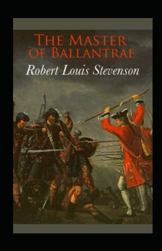 The Master of Ballantrae Annotated