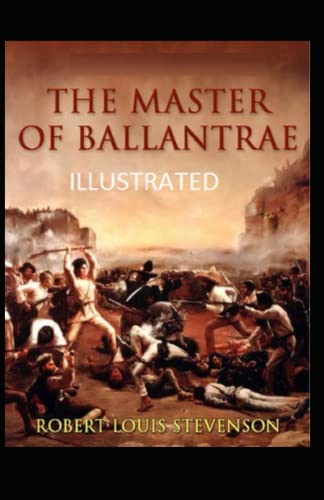 The Master of Ballantrae Annotated