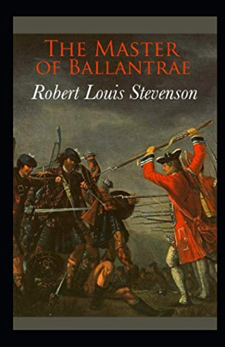 The Master of Ballantrae Annotated