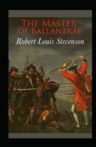 The Master of Ballantrae Annotated