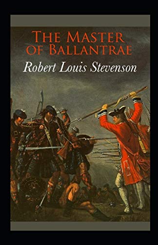 The Master of Ballantrae Annotated