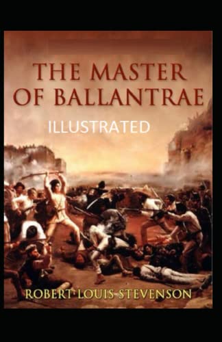 The Master of Ballantrae Annotated