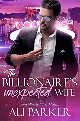 The Billionaire's Unexpected Wife: Complete Series (Paperback)