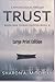 Trust: LARGE PRINT EDITION: When Bad Things Happen Book 2
