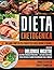 Dieta Chetogenica: Una Guid...