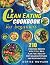 Clean Eating Cookbook for B...