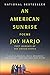 An American Sunrise by Joy Harjo