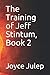 The Training of Jeff Stintum, Book 2