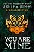 You Are Mine (The Lycans #2)