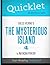 Quicklet - Jules Verne's The Mysterious Island