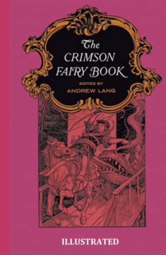 The Crimson Fairy Book Illustrated