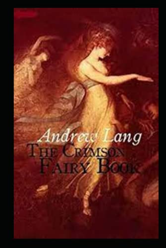 The Crimson Fairy Book Illustrated