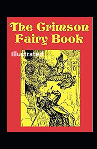The Crimson Fairy Book Illustrated