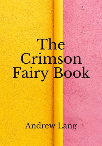 The Crimson Fairy Book: