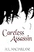 Careless Assassin (1)