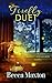 Firefly Duet: New Beginnings and Lasting Love (Mercy Mountain Series)