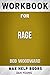 Workbook for Rage by Bob Wo...