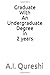 Graduate With An Undergradu...