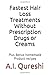 Fastest Hair Loss Treatment...