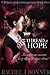 Thread of Hope: Choices and Consequences Book 2