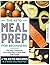 KETO MEAL PREP FOR BEGINNERS: The Keto Cookbook with Keto Diet & Keto Meal Prep Guide +115 KETO RECIPES and 2-Week Easy Meal Plan For Beginners (The Keto Diet)