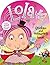 Lola the Lollipop Fairy