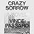 Crazy Sorrow
