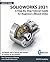 Solidworks 2021: A Step-By-Step Tutorial Guide for Beginners (Mixed Units)