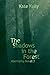 The Shadows in the Forest (Abernathy #3)