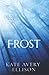 Frost (The Frost Chronicles)