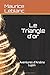 Le Triangle d'or: Aventures d'Arsène Lupin (French Edition)