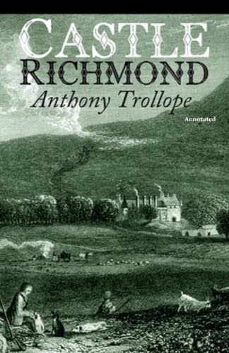 Castle Richmond Annotated