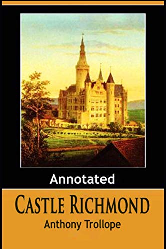 Castle Richmond Annotated