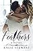 Feathers: A Novel