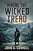 Where the Wicked Tread: A Mason Collins Crime Thriller 5