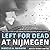 Left for Dead at Nijmegen Lib/E: The True Story of an American Paratrooper in World War II