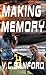 Making Memory