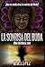 La sonrisa del Buda: Una historia zen (Spanish Edition)