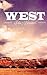 West: A story of life in the desert