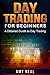 Day Trading for Beginners: A Detailed Guide to Day Trading