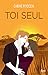 Toi seul by Pitocchi-C