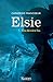 Elsie T01: Une dernière fois