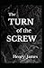 The Turn of the Screw