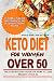 Keto Diet for Women Over 50...