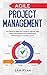 Agile Project Management: The Definitive Beginner's Guide to Learning Agile Project Management and Understanding Methodologies for Quality Control