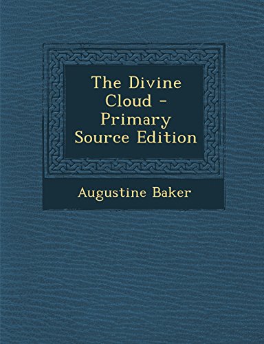 The Divine Cloud - Primary Source Edition