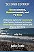 Unvaccinated, Homeschooled, and TV-Free: SECOND EDITION: Childrearing Options for Uncommonly Wise Parents, Dedicated to Ensuring Extraordinary Emotional, Mental, and Physical Well-Being