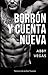 Borrón y cuenta nueva (Spanish Edition)